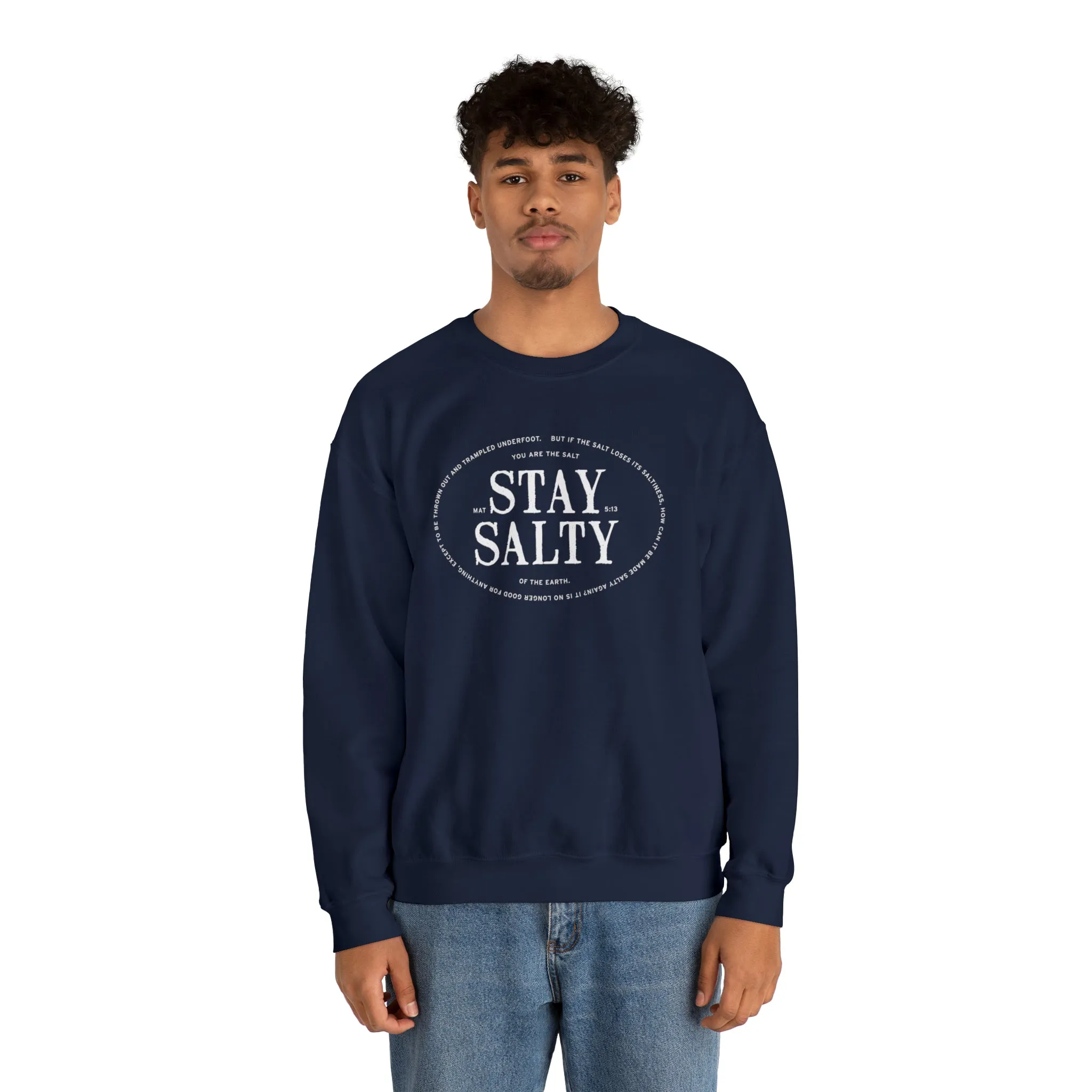 Stay Salty Christian Crewneck Sweater